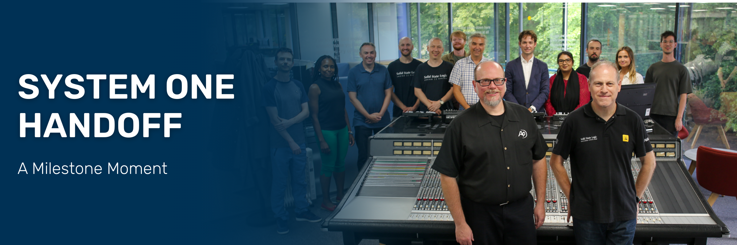 Solid State Logic and Audio Precisiom teams